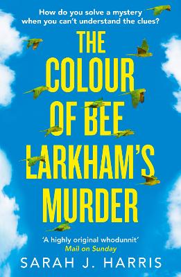 The Colour of Bee Larkham’s Murder