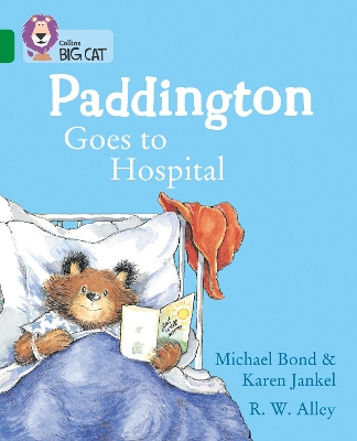 Paddington Goes to Hospital