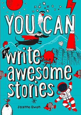 You can write awesome stories