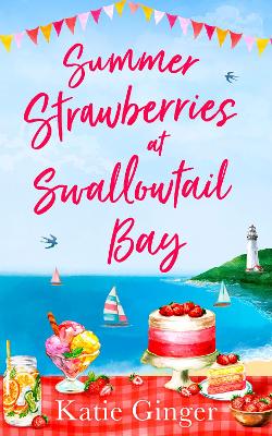 Summer Strawberries at Swallowtail Bay