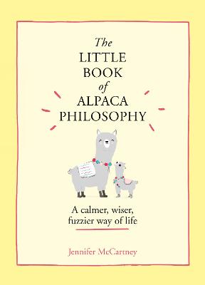 The Little Book of Alpaca Philosophy