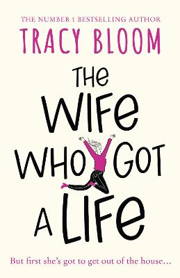 The Wife Who Got a Life