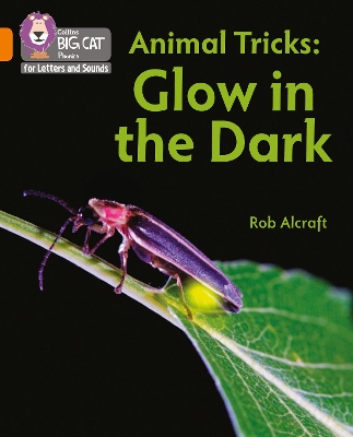 Animal Tricks: Glow in the Dark