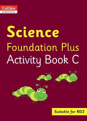 Collins International Science Foundation Plus Activity Book C