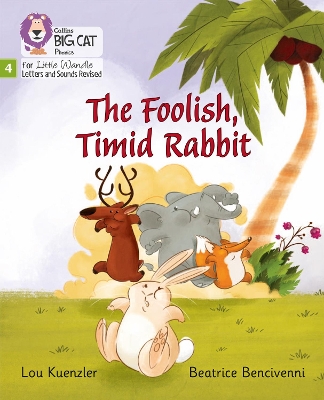 The Foolish, Timid Rabbit