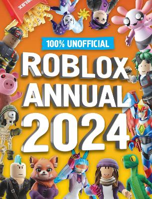 100% Unofficial Roblox Annual 2024