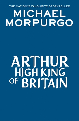 Arthur, High King of Britain