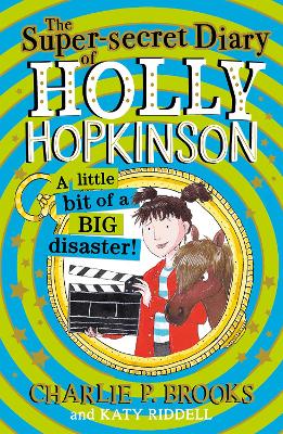 The Super-Secret Diary of Holly Hopkinson