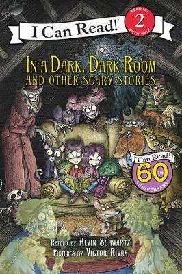 In a Dark, Dark Room and Other Scary Stories