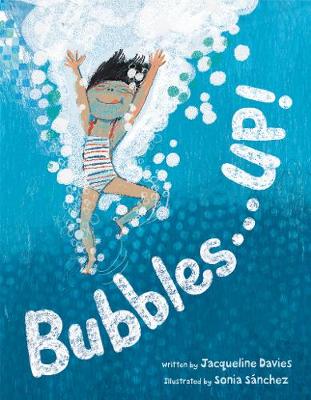 Bubbles...up!