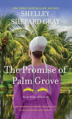 The Promise of Palm Grove