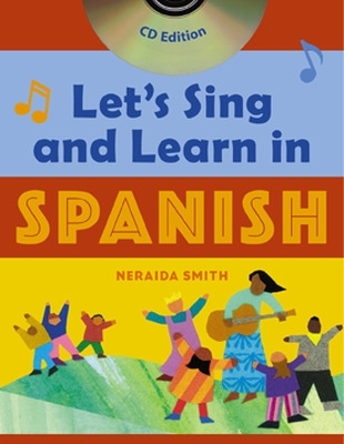 Let's Sing and Learn in Spanish (Book + Audio CD)