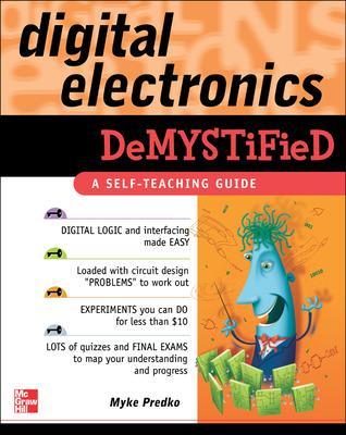 Digital Electronics Demystified