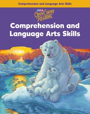 Open Court Reading, Comprehension and Language Arts Skills Workbook, Grade 4