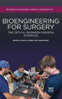 Bioengineering for Surgery