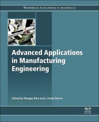 Advanced Applications in Manufacturing Engineering