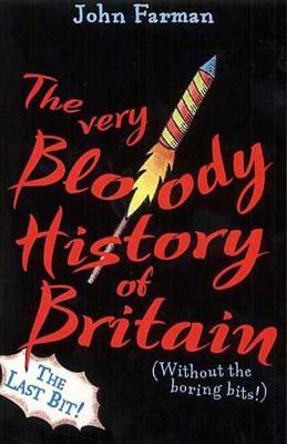 The Very Bloody History Of Britain, 2