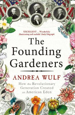 The Founding Gardeners