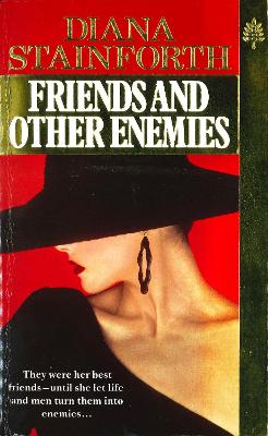 Friends And Other Enemies