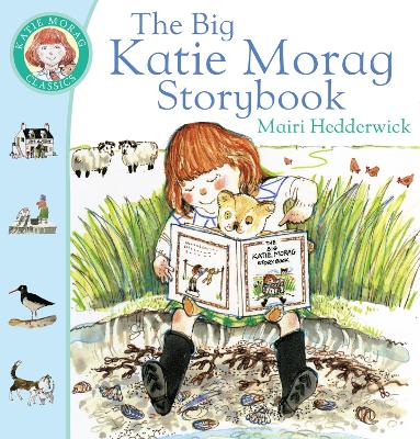 The Big Katie Morag Storybook