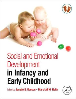 Social and Emotional Development in Infancy and Early Childhood