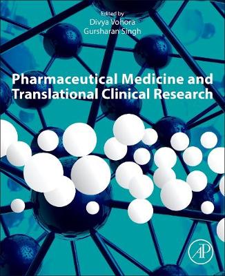 Pharmaceutical Medicine and Translational Clinical Research