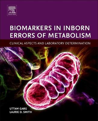 Biomarkers in Inborn Errors of Metabolism