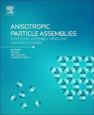 Anisotropic Particle Assemblies