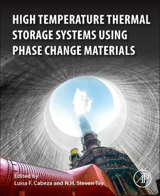 High-Temperature Thermal Storage Systems Using Phase Change Materials