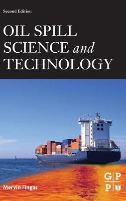 Oil Spill Science and Technology