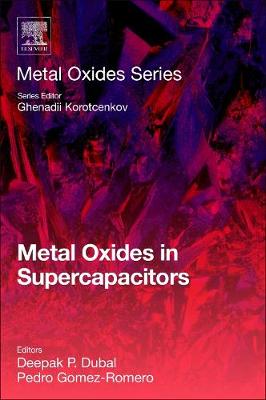 Metal Oxides in Supercapacitors