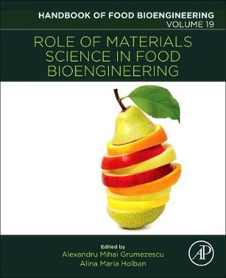 Role of Materials Science in Food Bioengineering