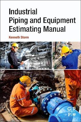 Industrial Piping and Equipment Estimating Manual