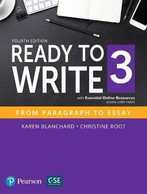 Ready to Write 3 with Essential Online Resources