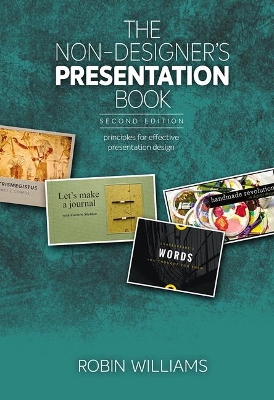 Non-Designer's Presentation Book, The