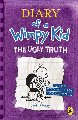 Diary Of A Wimpy Kid 5 The Ugly Truth By Jeff Kinney