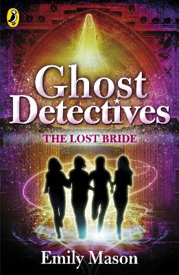 Ghost Detectives: The Lost Bride