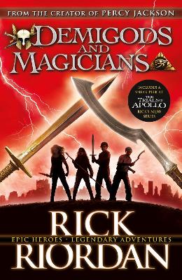 Demigods And Magicians Three Stories From The World Of Percy Jackson And The Kane Chronicles By Rick Riordan Paperback Lovereading