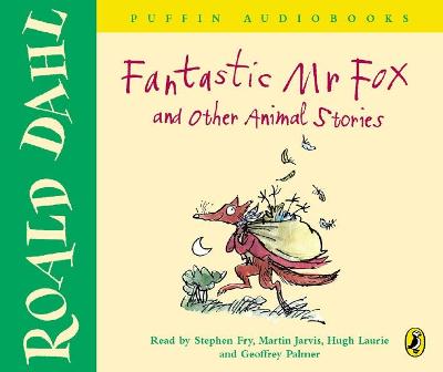 Fantastic Mr Fox and Other Animal Stories