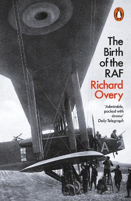 The Birth of the RAF, 1918