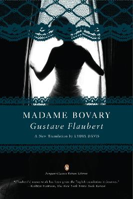 Madame Bovary (Penguin Classics Deluxe Edition)