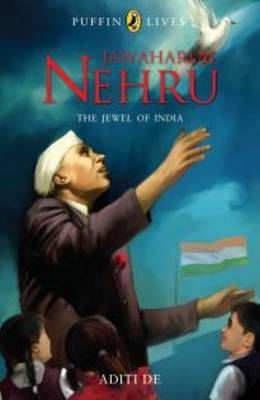 Puffin Lives: Jawaharlal Nehru