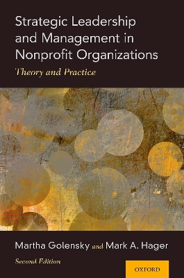 Strategic Leadership and Management in Nonprofit Organizations