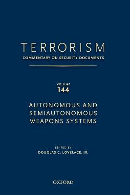 TERRORISM: COMMENTARY ON SECURITY DOCUMENTS VOLUME 144