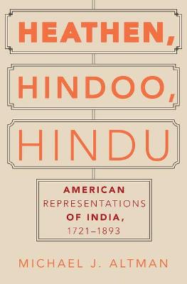 Heathen, Hindoo, Hindu