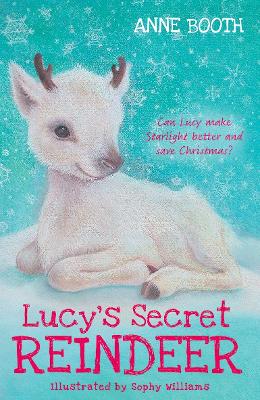 Lucy's Secret Reindeer