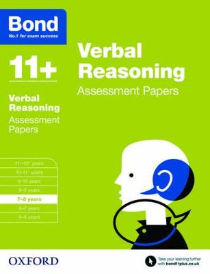 Bond 11+: Verbal Reasoning: Assessment Papers