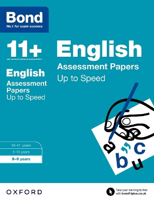 Bond 11+: English: Up to Speed Papers