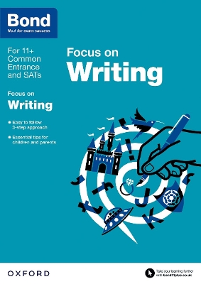 Bond 11+: English: Focus on Writing