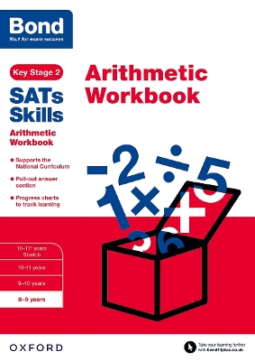 Bond SATs Skills: Arithmetic Workbook